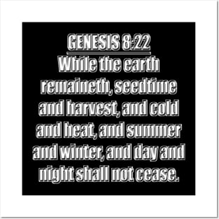 Bible Verse Genesis 8:22 Posters and Art